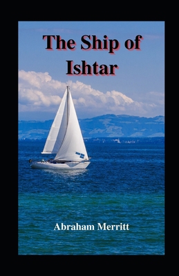 The Ship of Ishtar illustrated B08MV9BMFB Book Cover