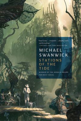 Stations of the Tide 0765327910 Book Cover
