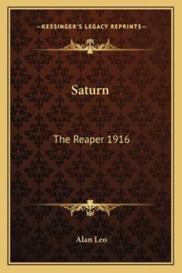 Saturn: The Reaper 1916 1162735481 Book Cover