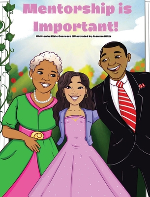 Mentorship is Important! [Large Print] B0CVZHJ8C8 Book Cover