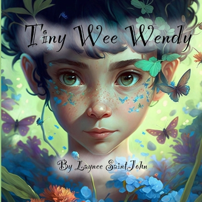 Tiny Wee Wendy B0BT743NPD Book Cover
