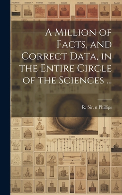 A Million of Facts, and Correct Data, in the En... 1020521023 Book Cover