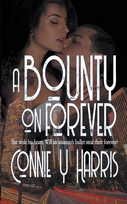 A Bounty on Forever 1509229701 Book Cover