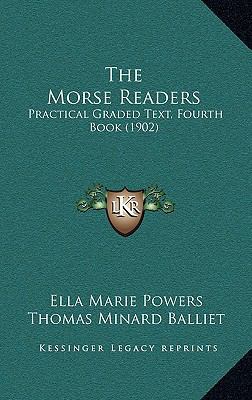 The Morse Readers: Practical Graded Text, Fourt... 1165214970 Book Cover