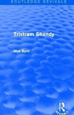 Tristram Shandy (Routledge Revivals) 113802385X Book Cover