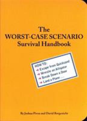 The Worst-Case Scenario Survival Handbook: How ... B000977ULQ Book Cover
