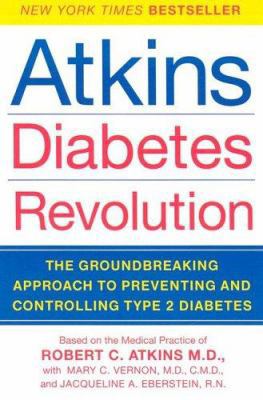Atkins Diabetes Revolution: The Groundbreaking ... 0060798475 Book Cover