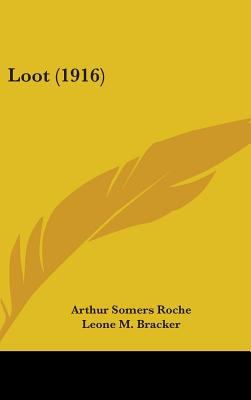 Loot (1916) 1436611997 Book Cover