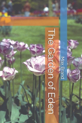 The Garden of Eden B08NX2VKPG Book Cover