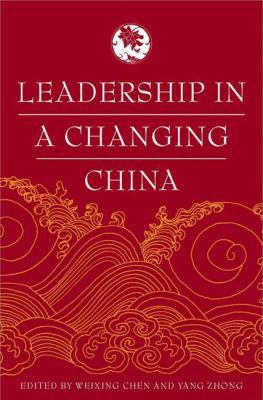 Leadership in a Changing China: Leadership Chan... 1403967342 Book Cover