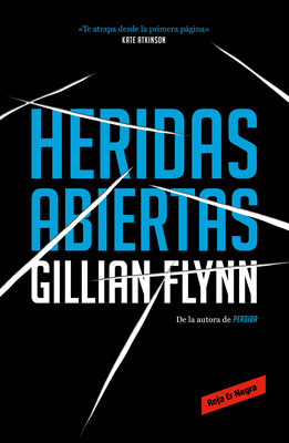 Heridas Abiertas / Sharp Objects [Spanish] 8417125728 Book Cover