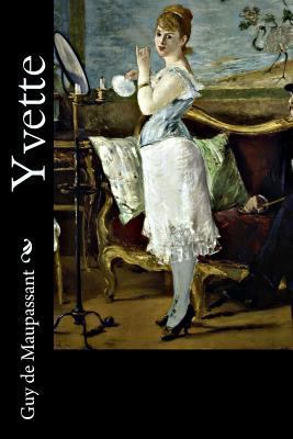 Yvette [French] 1982061995 Book Cover