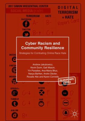 Cyber Racism and Community Resilience: Strategi... 3319643878 Book Cover