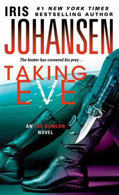 Taking Eve: An Eve Duncan Novel 1250034337 Book Cover