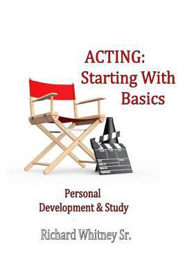 Acting: Starting With Basics 1718922191 Book Cover
