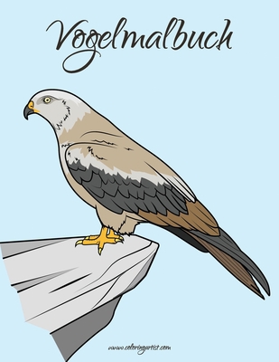 Vogelmalbuch 1 [German] 1530348994 Book Cover