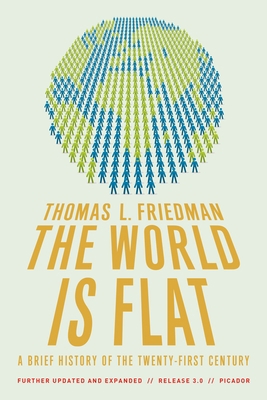 The World Is Flat : A Brief History of the Twen... B0711GPZ2S Book Cover