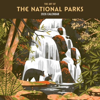 2026 the Art of the National Parks Wall Calendar            Book Cover