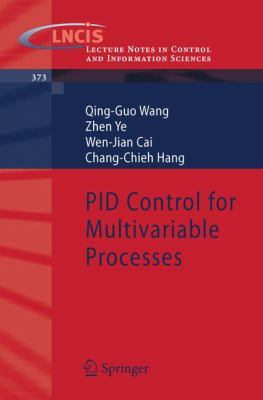 Pid Control for Multivariable Processes 3540784810 Book Cover