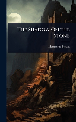 The Shadow On the Stone 1023672634 Book Cover