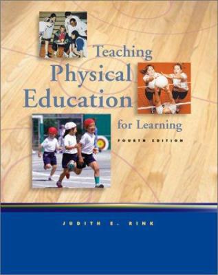 Teaching Physical Education for Learning 0072329106 Book Cover