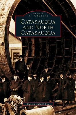 Catasauqua and North Catasauqua 1531607225 Book Cover