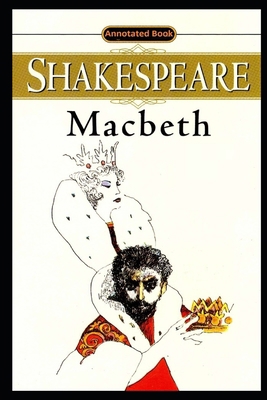 Macbeth Annotated Book B0882LC18T Book Cover