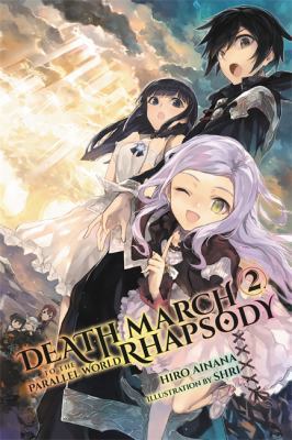 Death March to the Parallel World Rhapsody, Vol... 0316507970 Book Cover