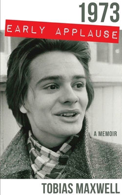 1973: Early Applause 1627877452 Book Cover