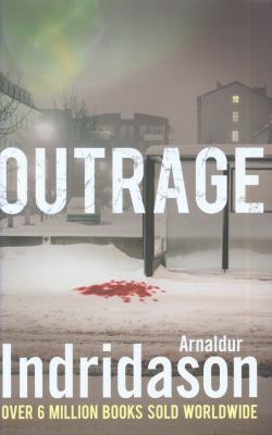 Outrage. Arnaldur Indridason 1846555507 Book Cover