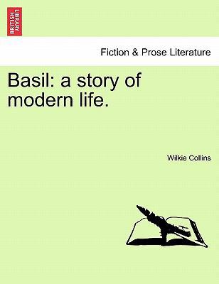 Basil: a story of modern life. 1241580456 Book Cover