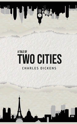 A Tale of Two Cities 1989631568 Book Cover