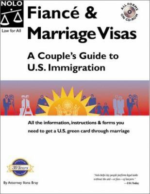 Fiance and Marriage Visas: A Couple's Guide to ... 0873377176 Book Cover