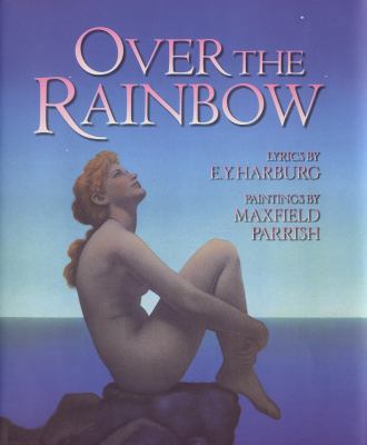 Over the Rainbow 094180738X Book Cover