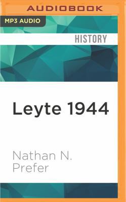 Leyte 1944: The Soldiers' Battle 1522695400 Book Cover