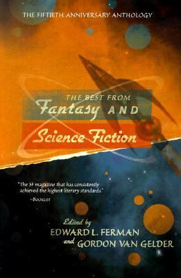 The Best from Fantasy and Science Fiction: The ... 0312869738 Book Cover