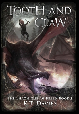 Tooth And Claw: The Chronicles of Breed: Book 2 1999747445 Book Cover
