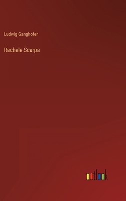 Rachele Scarpa [German] 3368601016 Book Cover