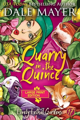 Quarry in the Quince [Large Print] 1778863973 Book Cover