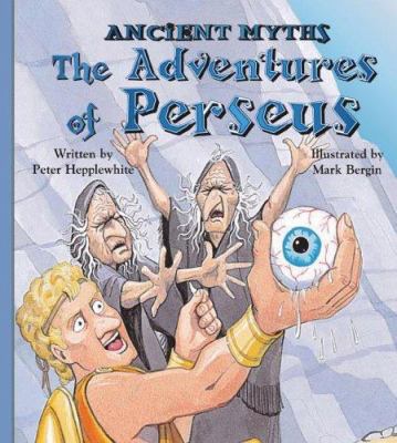 The Adventures of Perseus 1404809015 Book Cover