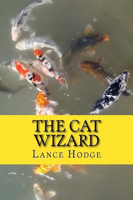 The Cat Wizard 1540785173 Book Cover