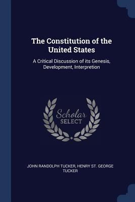 The Constitution of the United States: A Critic... 1376872633 Book Cover