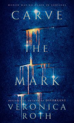 Carve the Mark [Large Print] 1410496112 Book Cover