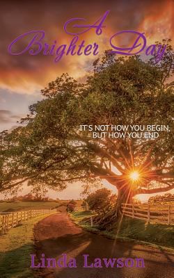 A Brighter Day 1545608571 Book Cover