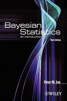 Bayesian Statistics: An Introduction 047068920X Book Cover