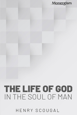 The Life of God in the Soul of Man 1648631282 Book Cover