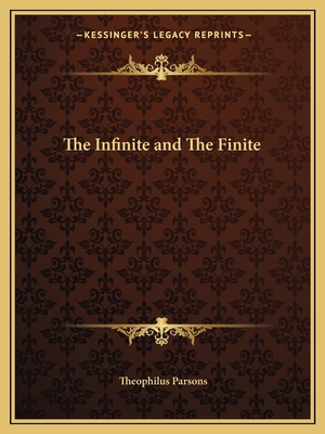 The Infinite and The Finite 1162598883 Book Cover