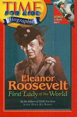 Eleanor Roosevelt: First Lady of the World 075696671X Book Cover