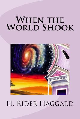 When the World Shook 1975883365 Book Cover