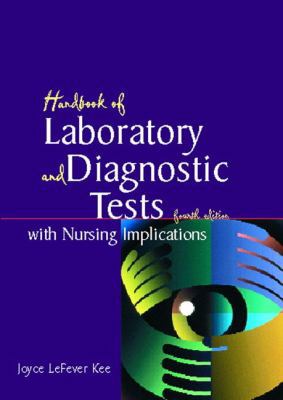 Handbook of Laboratory and Diagnostic Tests wit... 0130305170 Book Cover